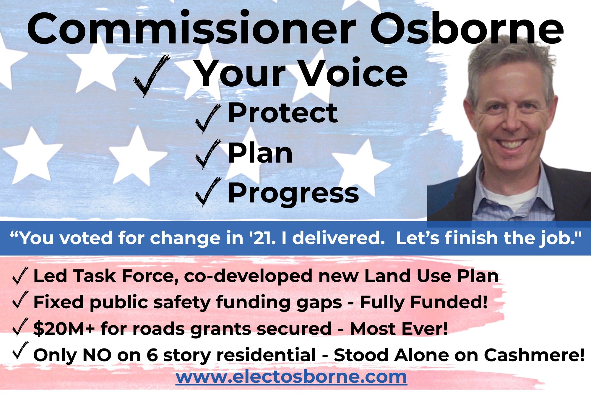 Commissioner Osborne campaign card: Your Voice, Protect, Plan, Progress — Led Task Force, Fixed public safety funding, $20M+ roads grants, Only NO on 6-story residential